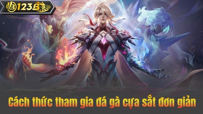 Đá Gà Cựa Sắt – Bí Kíp Giúp Thắng Mọi Đối Thủ Dễ Dàng 10 Cách thức tham gia đá gà cựa sắt đơn giản