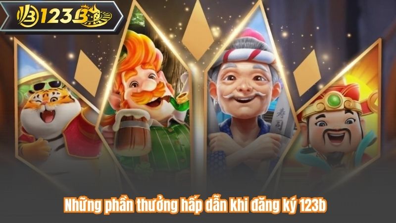 Đăng Ký 123B 8 Những phần thưởng hấp dẫn khi đăng ký 123b